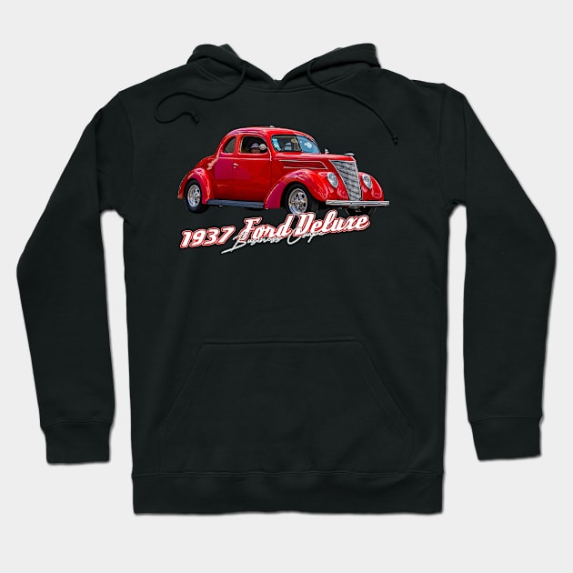 1937 Ford Deluxe Business Coupe Hoodie by Gestalt Imagery